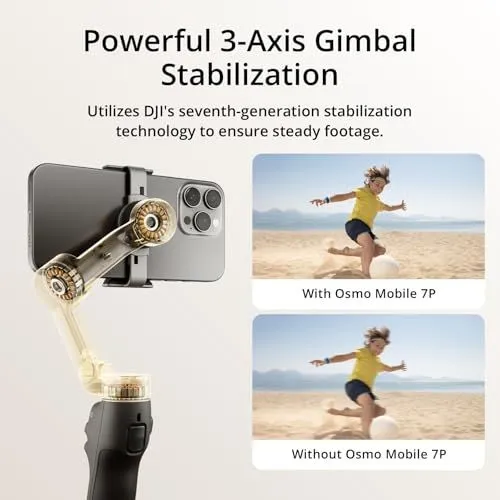 DJI Osmo Mobile 7P 3-Axis Stabilization Features