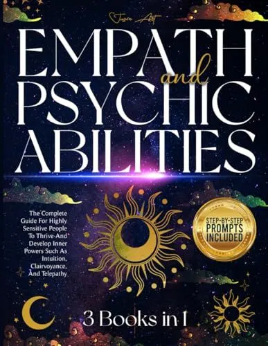 Empath And Psychic Abilities: 3-In-1 Guide By Majosta