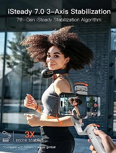 iSteady 7.0 3-Axis Stabilization Technology